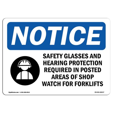 Signmission OSHA Sign, Glasses And Hearing Protection With Symbol, 24in X 18in Decal, 24" W, 18" H, Landscape OS-NS-D-1824-L-18157
